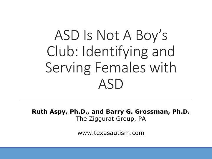 Identifying and Serving Females with ASD